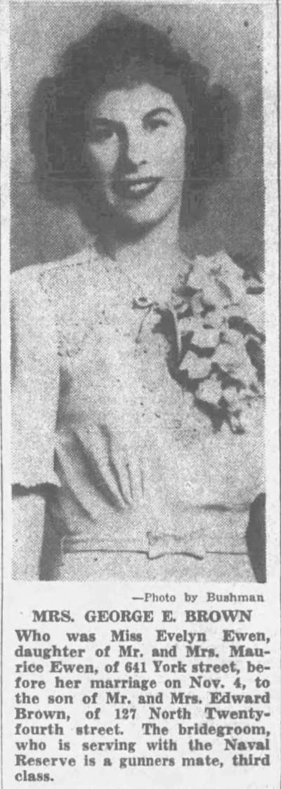 Mrs. George E. Brown — Evelyn Ewen, 127 North 24th Street, Camden Courier-Post December 13, 1944