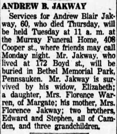 Andrew B. Jakway obituary — 172 Boyd Street, Camden Courier-Post, May 29, 1954
