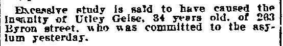 Philadelphia Inquirer, May 8, 1912 — Utley Geise of 263 Byron Street committed to asylum