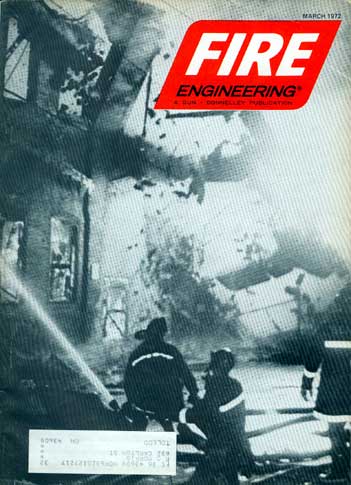 Fire Engineering Magazine, March 1972 edition cover featuring the John R. Evans Company fire of December 19, 1971. Photo by Bob Bartosz.