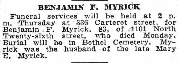 Funeral notice, June 15, 1932 — Benjamin F. Myrick, 83, of 1101 North Twenty-sixth Street