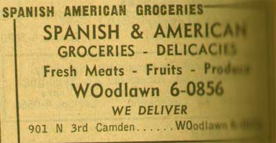 901 North 3rd Street. 1955 Spanish American Groceries. 1955 New Jersey Bell Telephone Yellow Pages Ad.