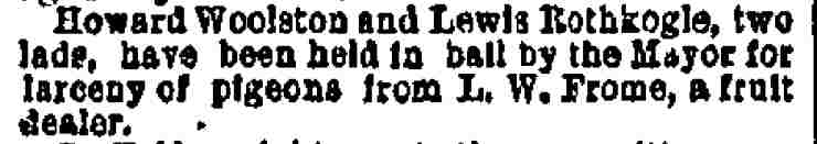 Larceny of Pigeons — Philadelphia Inquirer, January 15, 1888