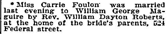 Newspaper item reporting the marriage of Carrie Foulon to William George Maguire, Philadelphia Inquirer, January 22, 1897