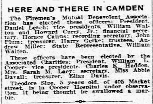 Here and There in Camden, Philadelphia Inquirer, December 16, 1917: Camden firemen's and charities officers elected.