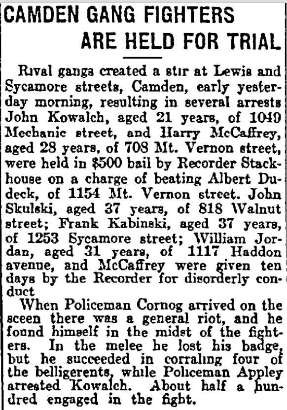 Philadelphia Inquirer clipping, August 3, 1913: Camden Gang Fighters Are Held for Trial after a riot at Louis and Sycamore.