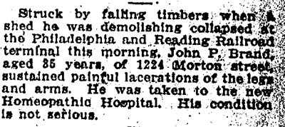 Camden Post Telegram, December 11, 1914: John P. Brand of 1224 Morton Street injured by falling timbers