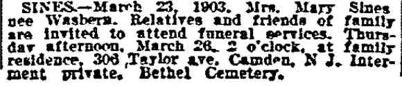 Death notice for Mrs. Mary Sines, Public Ledger, March 26, 1903, funeral from 306 Taylor Avenue.