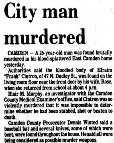 Courier-Post article 'City man murdered' about the death of Efraim Cintron of 47 N. Dudley St., May 2, 1982